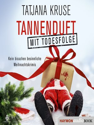 cover image of Tannenduft mit Todesfolge